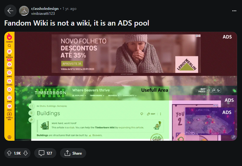 A post by a Reddit user calling Fandom 'an ads pool', attached with a screenshot of ads covering over 70% of the page. Pressing the image will take you to the Reddit post itself.